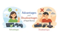 Advantages and Disadvantages of input Devices