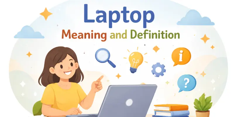 Laptop Meaning And Definition